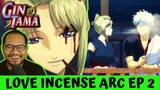 THE ULTIMATE SHIP HAS SAILED!😍🥰 | Gintama Love Incense Arc Episode 2 [REACTION]