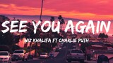 See You Again - Wiz Khalifa ft Charlie Puth (Lyrics)