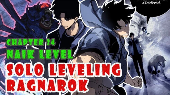 NAIK LEVEL ❗ SOLO LEVELING RAGNAROK CHAPTER 24