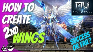 How to CREATE 2nd Wings - MU Archangel