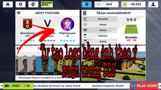 Cách tự logo DLS bằng ảnh cực chất ( dream league soccer 2021 )