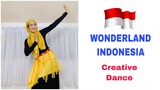 WONDERLAND INDONESIA |  Creative Indonesian Dance