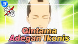 [Gintama] Adegan Ikonis Sangat Lucu di Gintama_3