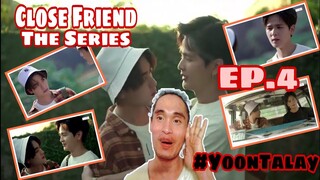 [NEW BL] Close Friend โคตรแฟน EP.4 / Just One Life | Reaction/Commentary | Reactor ph