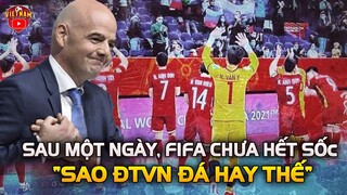 FIFA BÍ TỪ Diễn Sức Mạnh ĐT VIỆT NAM: Họ Lấy Sức mạnh Từ Đâu Mà Đá Hay Thế