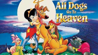 Watch movie: All dogs go to heaven Trailer: link in the description: