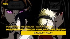 DAHSYATNYA SHINOBI KUAT SAAT BERTARUNG