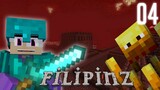 FilipinzSMPS3 #04: Nether Fortress! | FilipinoSMP (Tagalog)