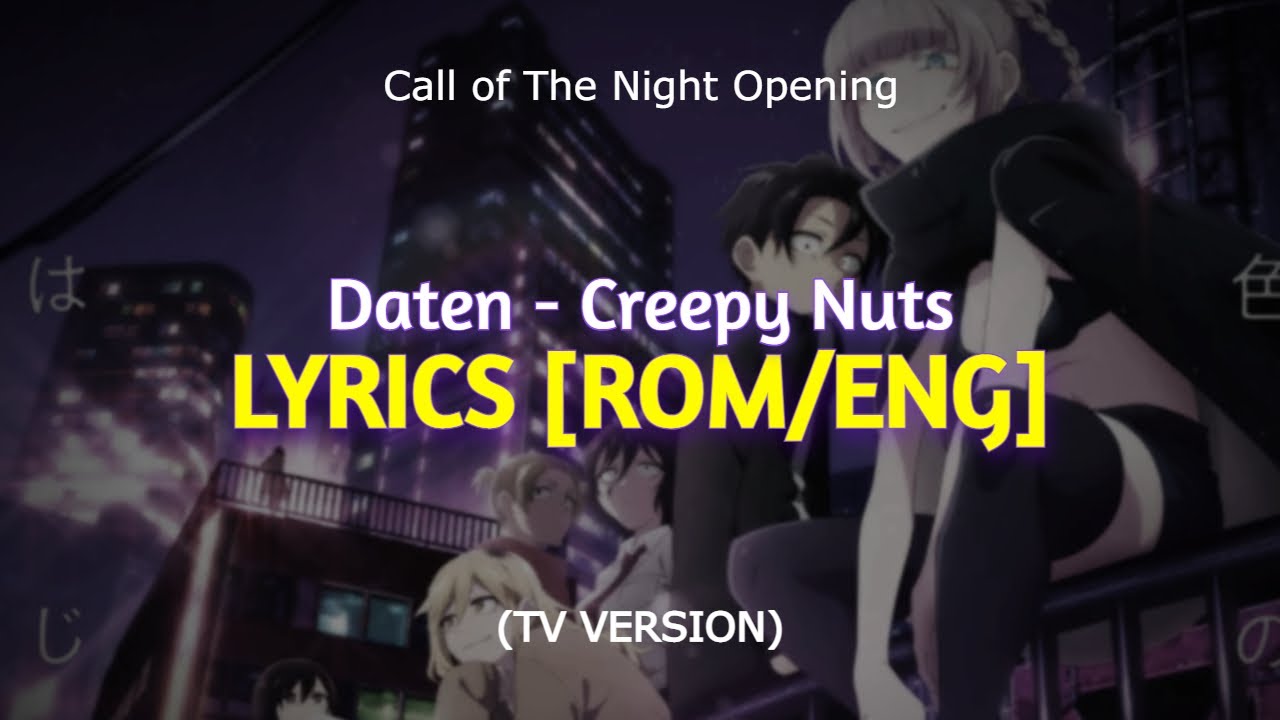 Daten (From Yofukashi No Uta: Call of the Night) - song and