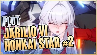 PLOT: Jarilo-VI - Honkai Star Rail #2