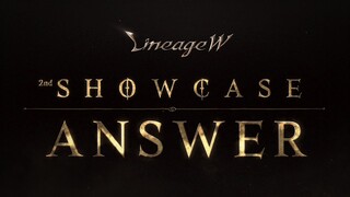 【天堂W】2nd 展示會：Answer