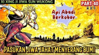 KEMUNCULAN PASUKAN JIWA JAHAT KE BUMI | XI XING JI JIWA SUN WUKONG 40