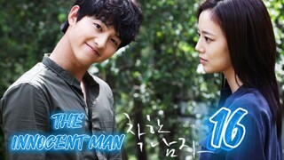 󾓮세상 어디에도 없는 착한 남자 THE INNOCENT MAN EP 16 ENG SUB