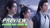 EP31 - E32 Preview Collection | Sword and Fairy 4 | 仙剑四 | iQIYI