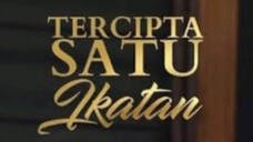 Tercipta satu ikatan episode 17