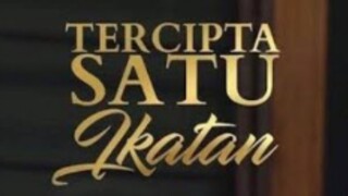 Tercipta satu ikatan episode 17