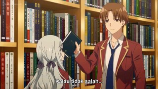 Youkoso Jitsuryoku Shijou Shugi no Kyoushitsu e (Classroom Of The Elite) Season 2 Eps 10 Sub Indo