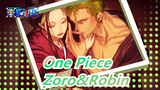 [One Piece]Zoro&Robin - Aman dan suara