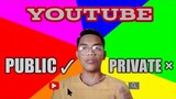 HOW TO MAKE YOUTUBE CHANNEL PUBLIC OR PRIVATE ON YOUR PHONE