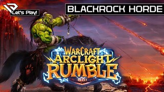 📱 Let´s Play Warcraft Arclight Rumble Closed Beta - Blackrock Horde deck