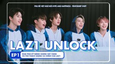 [Vietsub] LAZ1 UNLOCK - TẬP 1