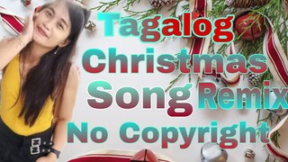 Tagalog Christmas Song Remix //No copyright Music