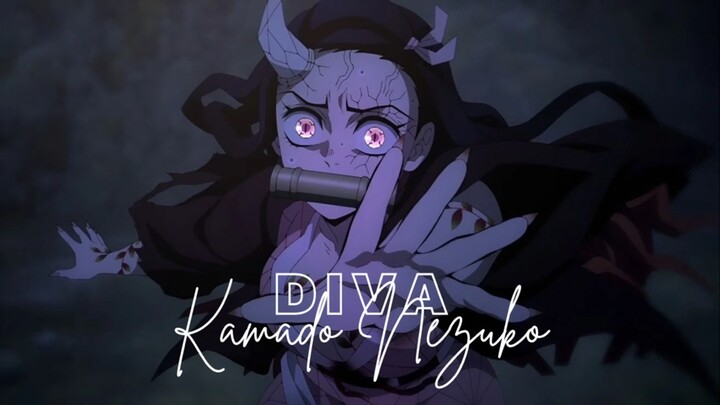 Diva — Kamado Nezuko 𓄵 AMV