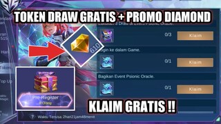 CARA MENDAPATKAN TOKEN DRAW GRATIS + PROMO DIAMOND EVENT PSIONIC ORACLE SKIN LEGEND GUINEVERE MLBB