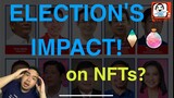 ELECTION AFFECTS NFTs? I  TAGALOG