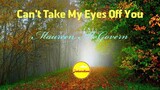 Can't Take My Eyes Off You - Maureen McGovern