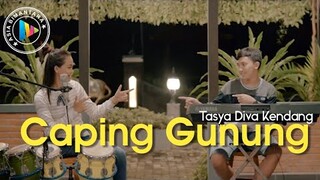 Caping Gunung - Tasya Diva Kendang (Cover)