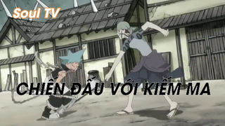 Soul Eater (Short Ep 10) - Chiến đấu với Kiếm Ma #souleater