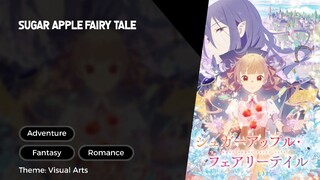 Sugar Apple Fairy Tale Episode 11 Sub Indo