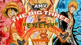 Enemy「AMV」the big three anime