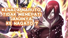 Kenapa naruto tidak menepati janjinya kepada nagato untuk membawa perdamaian di desa amegakure ?