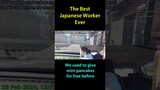 The Best Japanese Worker Ever