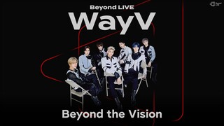 WayV - Beyond The Vision [2020.05.03]