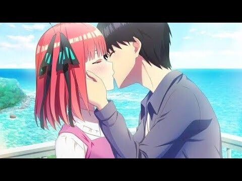 Go Toubun no Hanayome Movie「AMV」- Dandelions ᴴᴰ / Nino kisses Fuutarou ~ Fuutarou x Nino