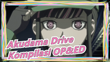 Akudama Drive|Kompilasi OP&ED_A
