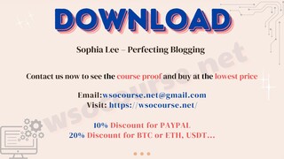 Sophia Lee – Perfecting Blogging