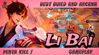 Li Bai Penta Kill Gameplay | Build and Arcana | My Most Favourite Assassin | Honor of Kings | HoK