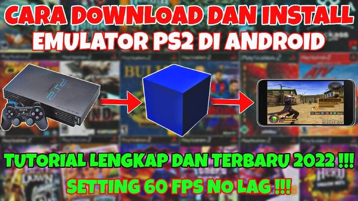 Cara Download Dan Pasang Game PS2 Di HP Android Terbaru 2022 Menggunakan AetherSx2 | Mudah Dan Cepat