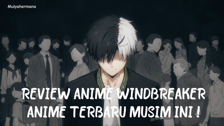 Review Anime windbreaker - Anime wajib ditonton musim ini !