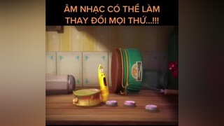 Âm nhạc làm thay đổi mọi thứ…!!! hoathinh larva haihuoc vuinhon