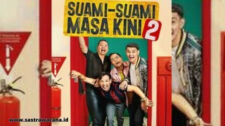 Sinopsis Film SUAMI SUAMI MASA KINI 2, Kisah 4 Laki Laki Dengan Berbagai Aksi percintaannya