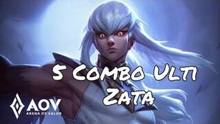 5 CARA UNTUK MELAKUKAN ULTI ZATA AOV | ROV| LiênQuân | 傳說對決