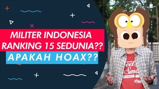 Kekuatan Militer Indonesia Peringkat 15 Terkuat Sedunia? Masa Sih? ft Evan A. Laksmana