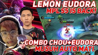 @RRQ Lemon  NOSTALGIA EUDORA LEMON MPL S5 COMBO CHOU X EUDORA - ANTIMAGE X LEMON 1 HIT KO MUSUH COK