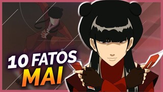 10 FATOS SOBRE MAI | Avatar