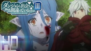 [ Trailer ] DANMACHI : FAMILIA MYTH season 3 NEW PV CONFIRM 2020 - 2021